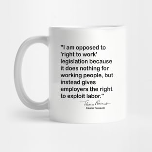 Eleanor Roosevelt Quote Mug